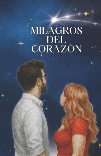 Milagros del Corazón