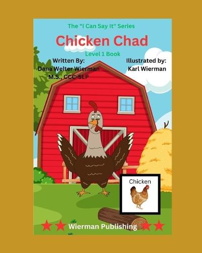 Chicken Chad: Level 1 Adaptive Series: Early Language Learning to Say the CH Sound!