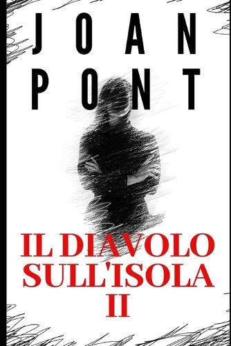 Il Diavolo Sull'isola II: Vendetta