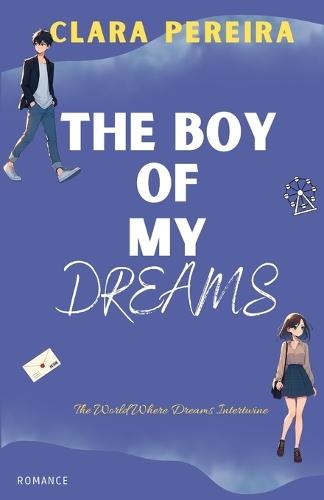 The Boy of my Dreams