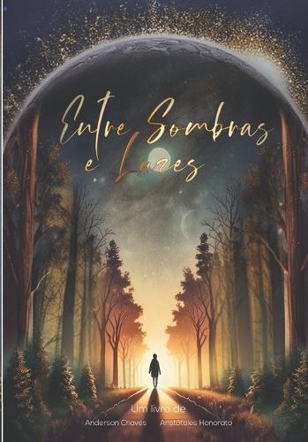 Entre Sombras e Luzes