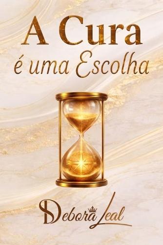 A cura é uma escolha