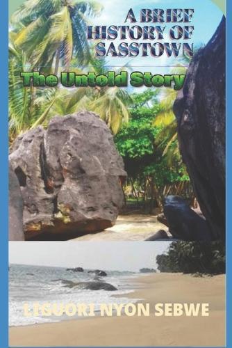 A Brief History of Sasston: The Untold Story