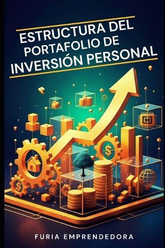 Estructura del Portafolio de Inversión Personal