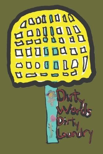 The Dirty Word And Laundry Demon