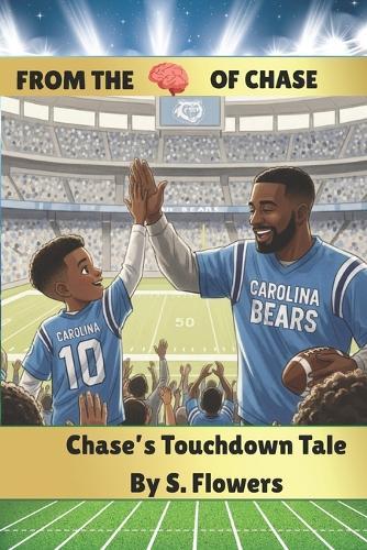Chase's Touchdown Tale