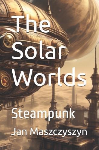 The Solar Worlds: Steampunk