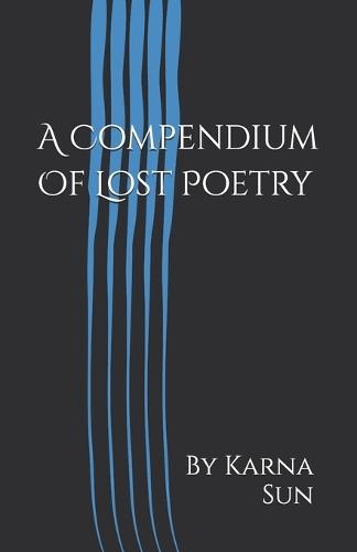 A Compendium Of Lost Poetry
