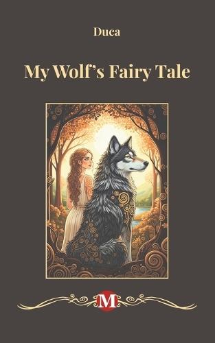 My Wolf's Fairy Tale