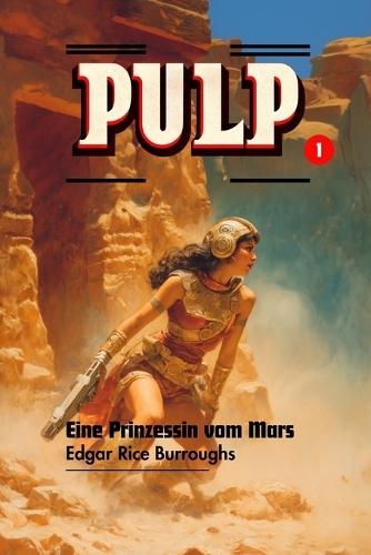Eine Prinzessin vom Mars