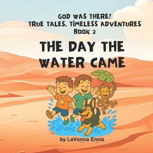 The Day the Water Came