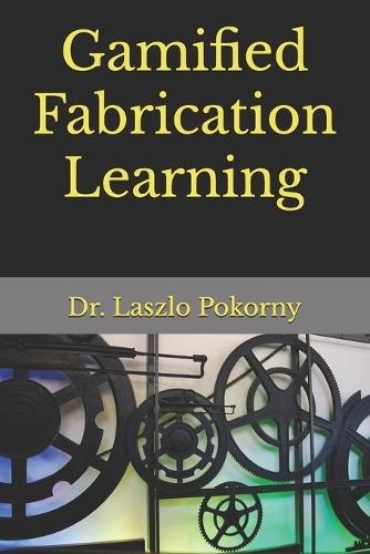 Gamified Fabrication Learning