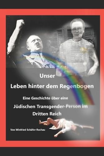 Unser Leben unter dem Regenbogen