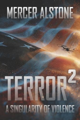 Terror²: A Singularity of Violence