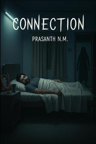 Connection: A psychological horror of grief, loss, and a mother's ghost that returns colder each night, feeding on the pain her son tries to forget.