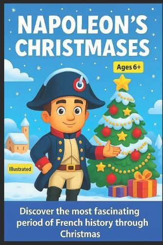 Napoleon's Christmases