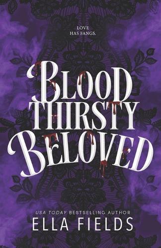 Bloodthirsty Beloved