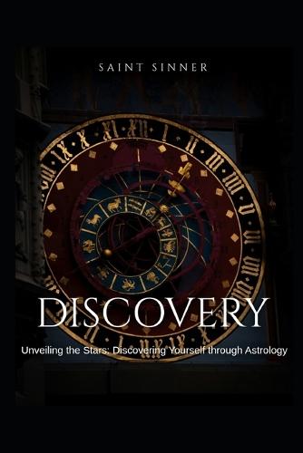 Unveiling the Stars: Discovering Yourself through Astrology