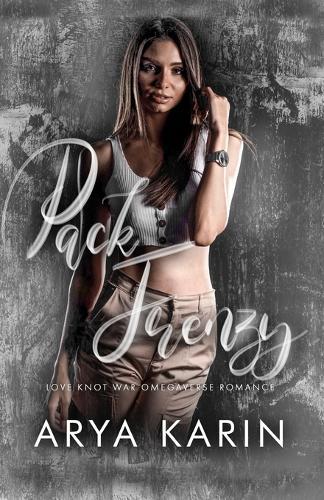 Pack Frenzy: Omegaverse Romance