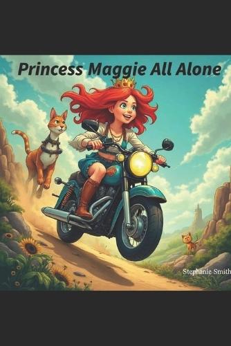 Princess Maggie All Alone