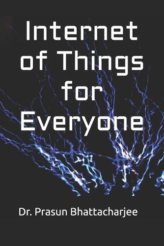Internet of Things for Everyone