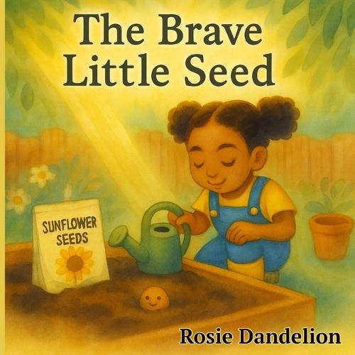 The Brave Little Seed