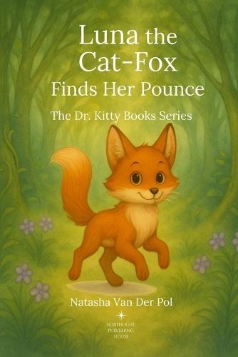 Luna the Cat-Fox Finds Her Pounce