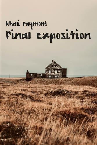 Final Exposition