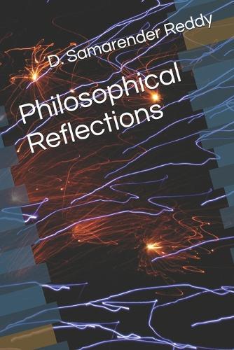 Philosophical Reflections