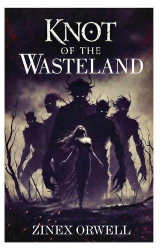 Knot of the Wasteland