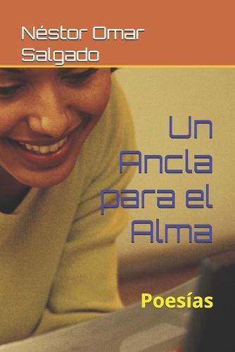 Un Ancla para el Alma: Poesías