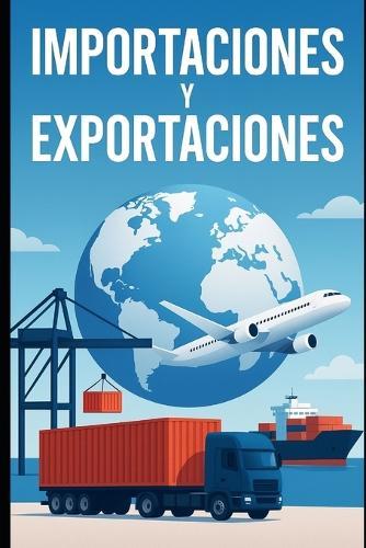 Importaciones y Exportaciones