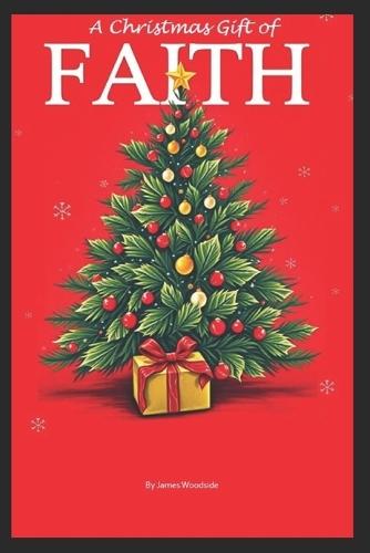 A Christmas Gift of Faith: : an Invitation to Trust Jesus Fully