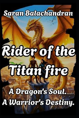 Rider of the Titan fire