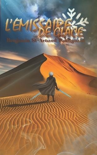 L'émissaire de glace: collector