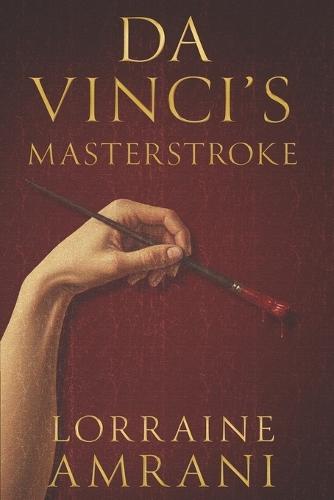 Da Vinci's Masterstroke
