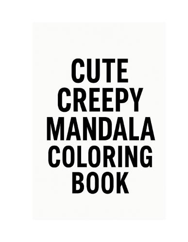 cute creepy mandalas