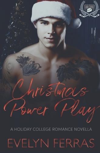 Christmas Power Play: A Holiday College Romance Novella