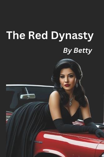 The Red Dynasty