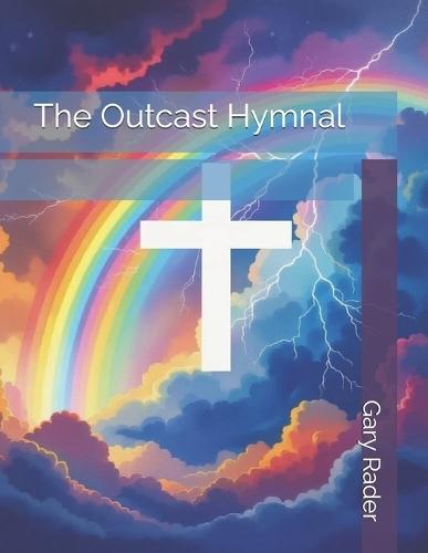 The Outcast Hymnal