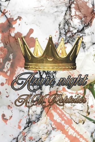 Azure Night: Book 1 of the Azure Trilogy