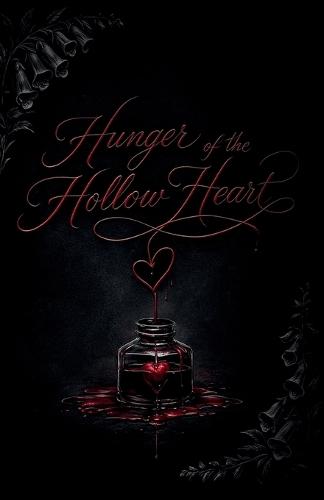Hunger of the Hollow Heart