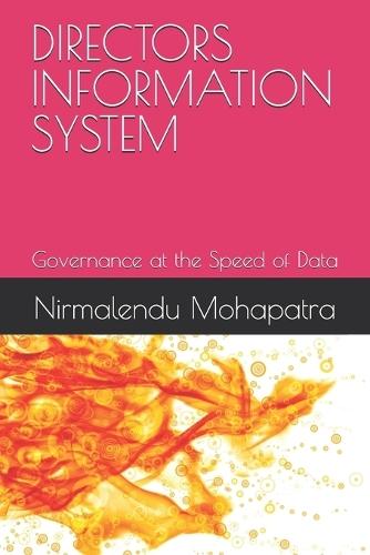 Directors Information System: Governance at the Speed of Data