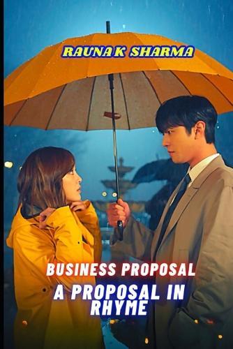 Business Proposal: A Proposal in Rhyme