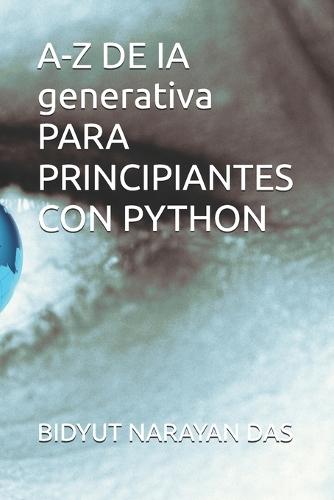 A-Z DE IA generativa PARA PRINCIPIANTES CON PYTHON