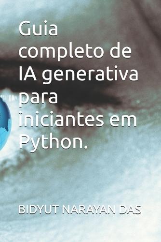 Guia completo de IA generativa para iniciantes em Python.