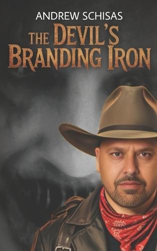 The Devil's Branding Iron