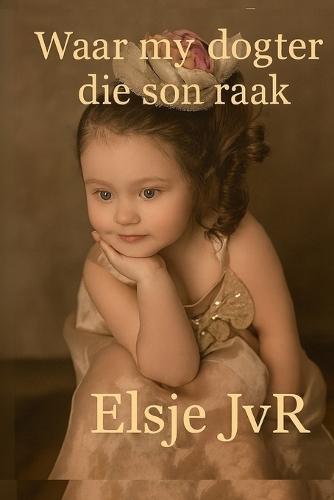 Waar my dogter die son raak