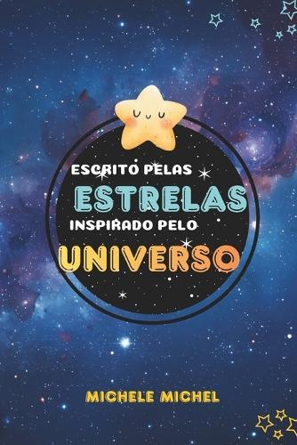 Escrito pelas estrelas inspirado pelo universo