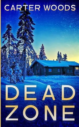 Dead Zone: An EMP Post Apocalypse Prepper Survival Thriller